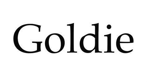 goldie發音|How to Pronounce Goldie